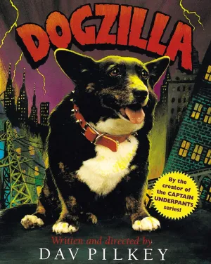 Dogzilla Paperback  Picture Book, August 1, 2003