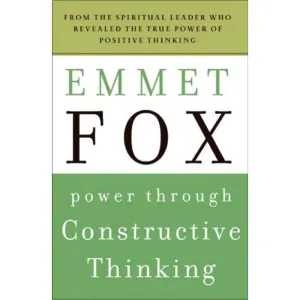 Power Through Constructive Thinking (Plus) Paperback  June 16, 2009